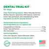 TropiClean Fresh Breath Dental Trial Kit Without Chew