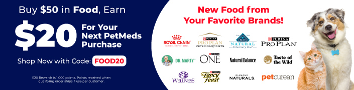 Buy $50 in Food, Earn $20 For Your Next PetMeds Purchase
