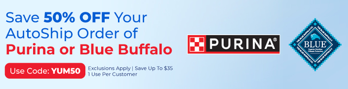 Save 50% OFF Your First AutoShip order of Purina or Blue Buffalo